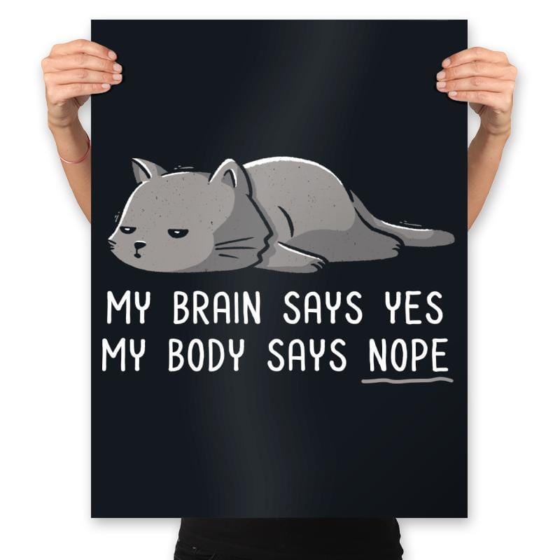 My Body Says Nope - Prints Posters RIPT Apparel 18x24 / Black