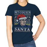 My Cousin Santa - Ugly Holiday - Womens T-Shirts RIPT Apparel Small / Navy