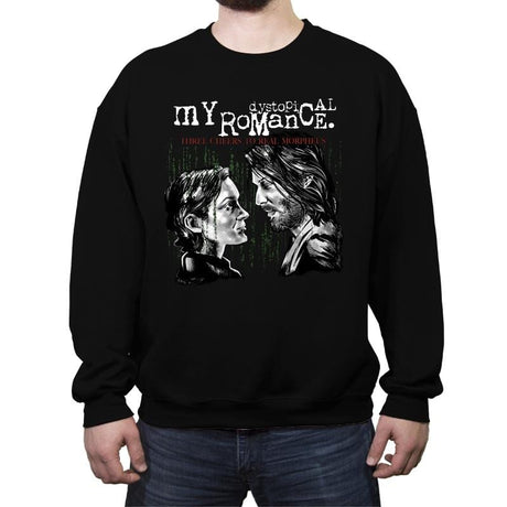 My Dystopical Romance - Crew Neck Sweatshirt Crew Neck Sweatshirt RIPT Apparel Small / Black