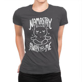 Namastay Away From Me - Womens Premium T-Shirts RIPT Apparel Small / Heavy Metal