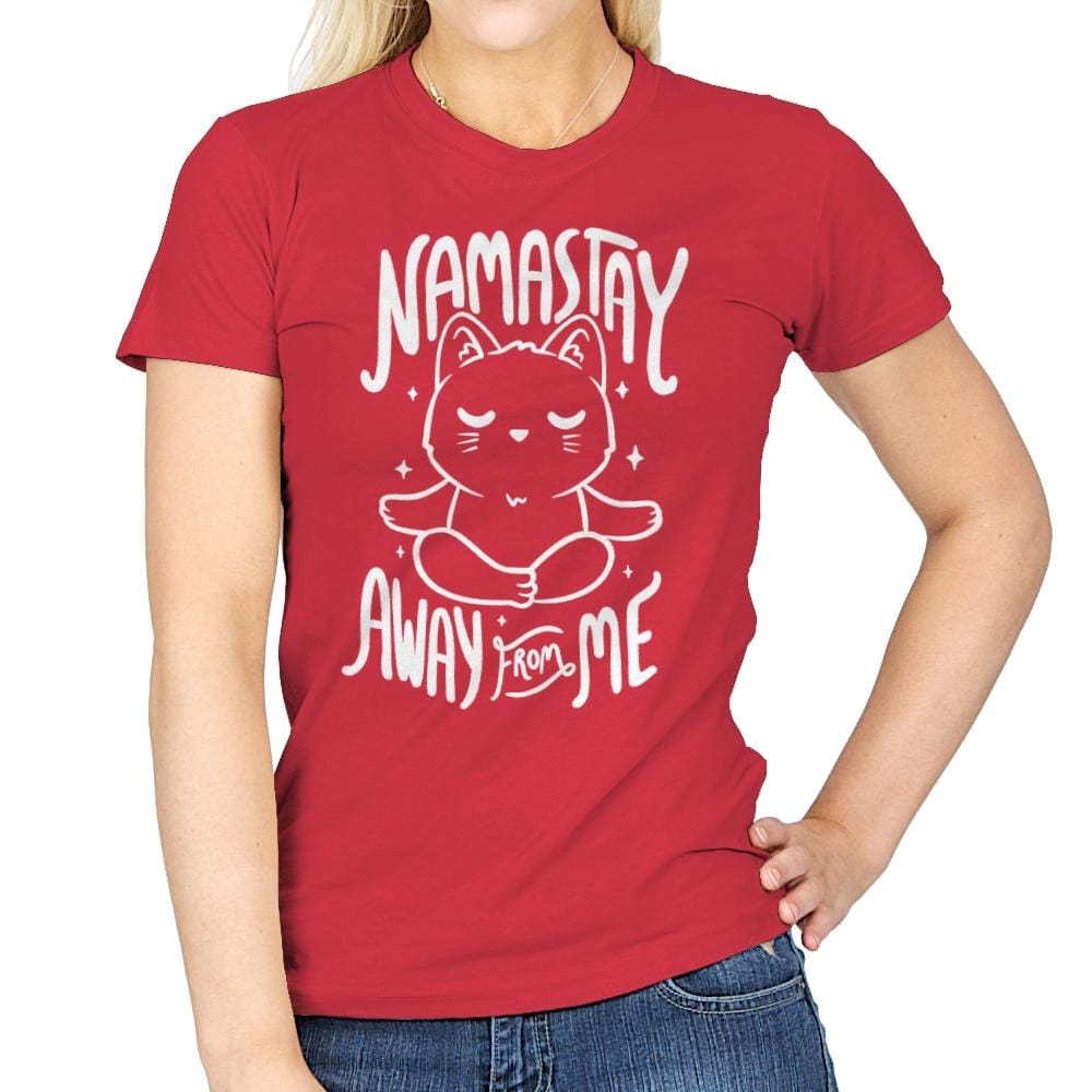 Namastay Away From Me - Womens T-Shirts RIPT Apparel Small / Red