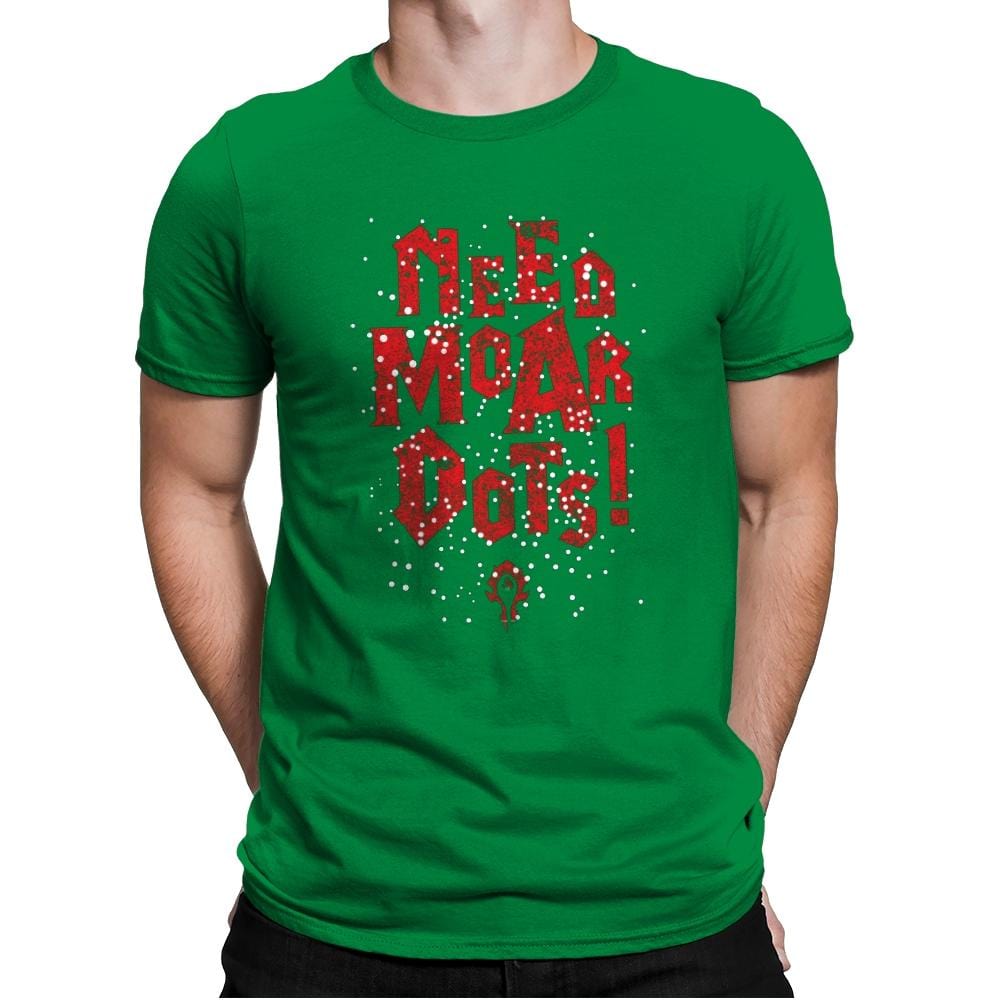 Need Moar Dots - Mens Premium T-Shirts RIPT Apparel Small / Kelly Green