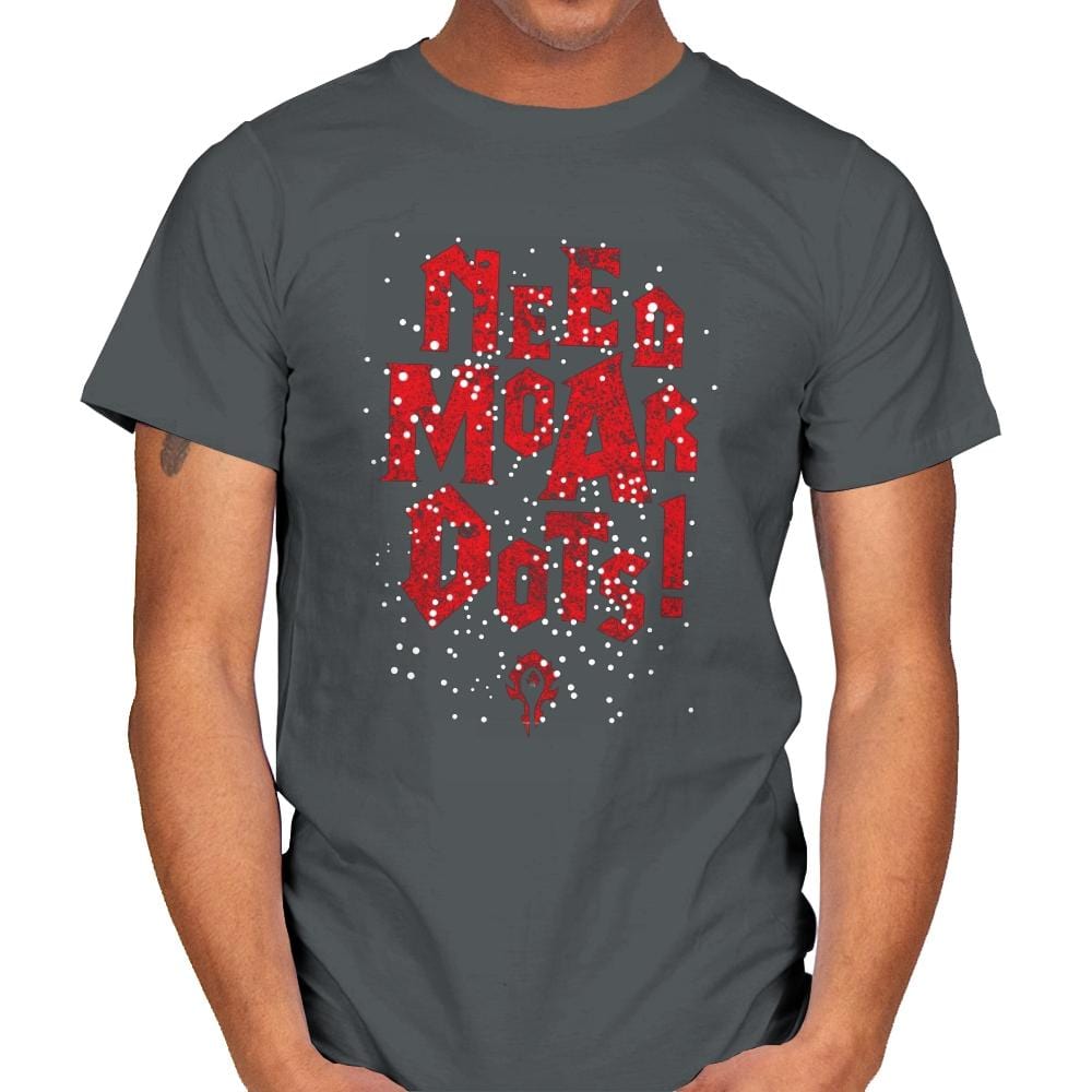 Need Moar Dots - Mens T-Shirts RIPT Apparel Small / Charcoal