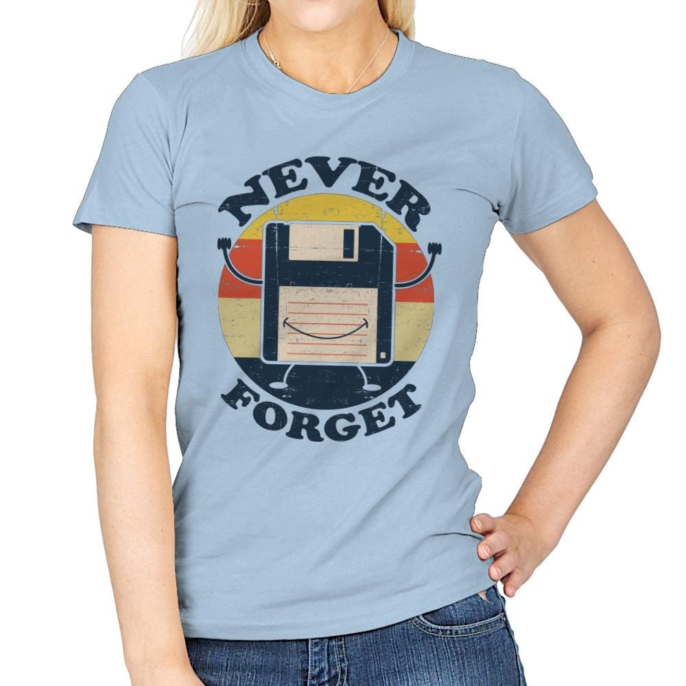 Never Forget Me - Womens T-Shirts RIPT Apparel Small / Light Blue