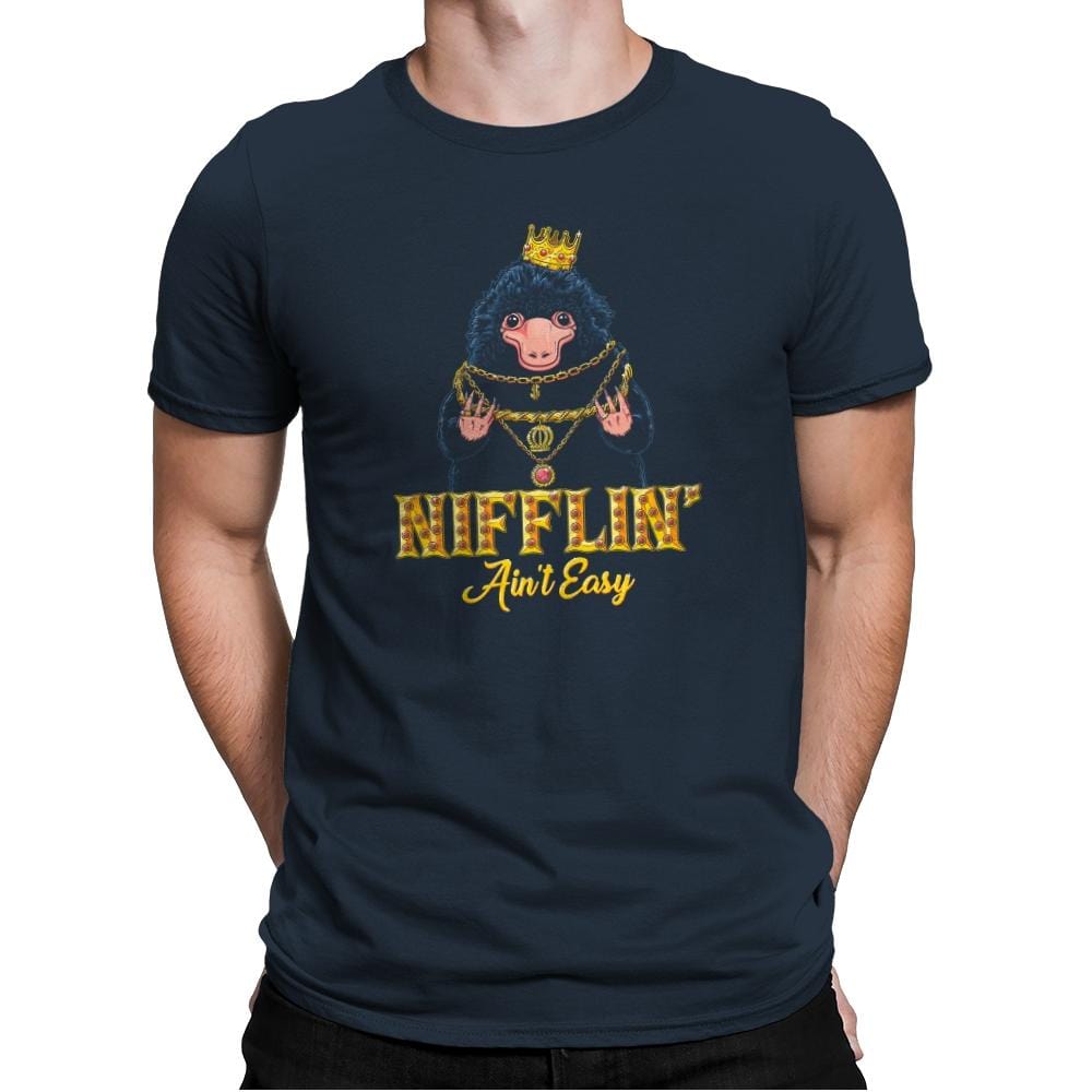 Nifflin' Ain't Easy Exclusive - Mens Premium T-Shirts RIPT Apparel Small / Indigo