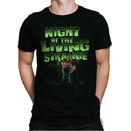Night of the Living Strange - Mens Premium T-Shirts RIPT Apparel Small / Black