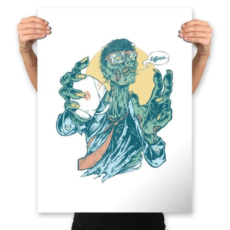 No Coffee, Me Zombie - Prints Posters RIPT Apparel 18x24 / White