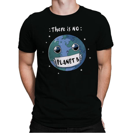 No Planet B - Mens Premium T-Shirts RIPT Apparel Small / Black