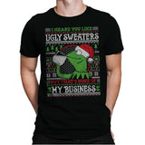 None of My Business - Ugly Holiday - Mens Premium T-Shirts RIPT Apparel Small / Black