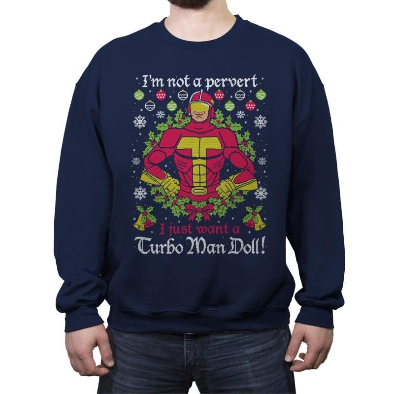 Not A Pervert - Ugly Holiday - Crew Neck Sweatshirt Crew Neck Sweatshirt Gooten 4x-large / Navy