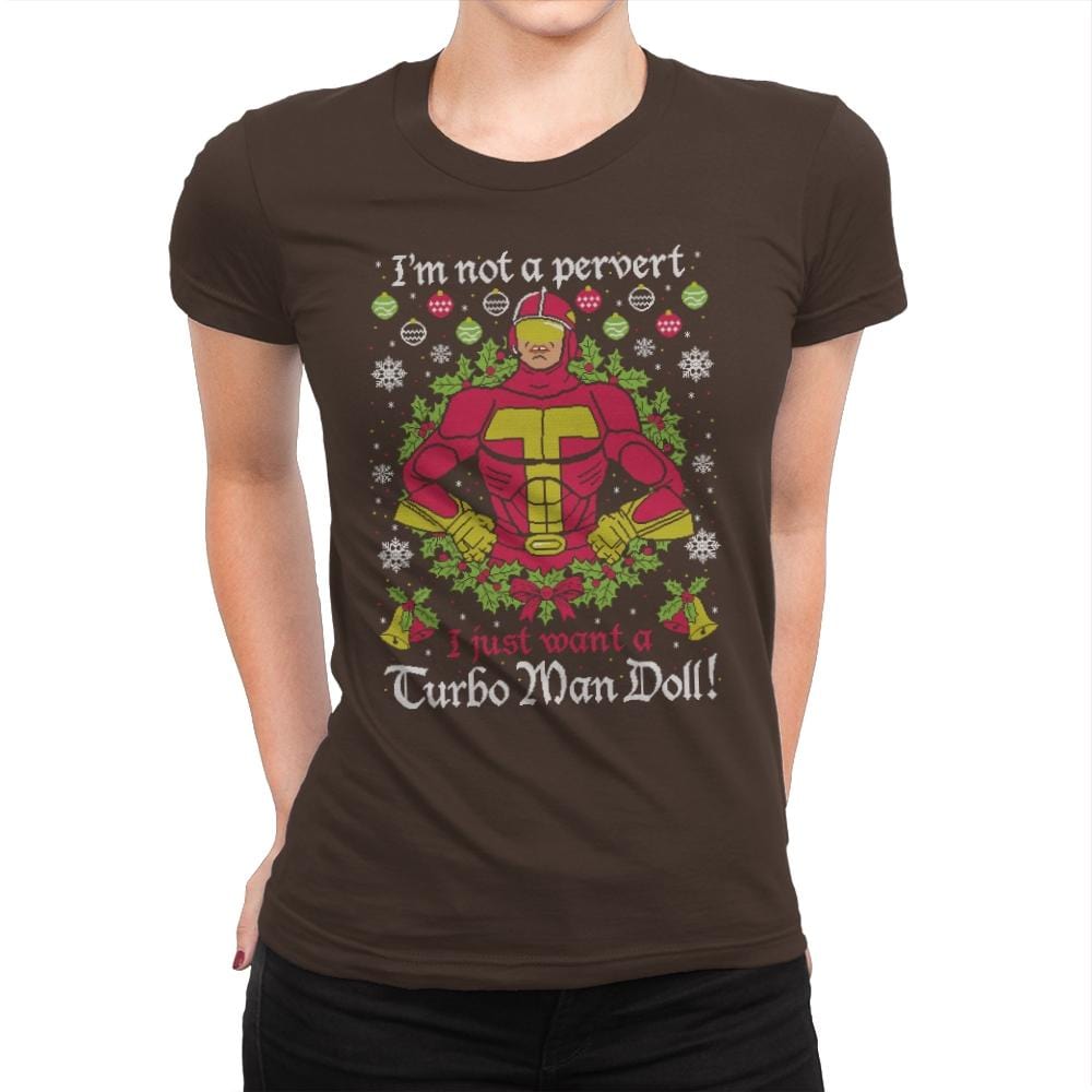 Not A Pervert - Ugly Holiday - Womens Premium T-Shirts RIPT Apparel Small / Dark Chocolate