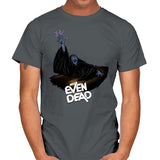 Not Even Dead - Mens T-Shirts RIPT Apparel Small / Charcoal
