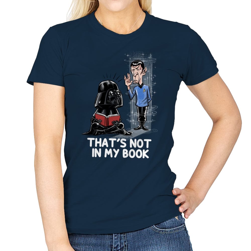 Not in my Book - Womens T-Shirts RIPT Apparel Small / Navy