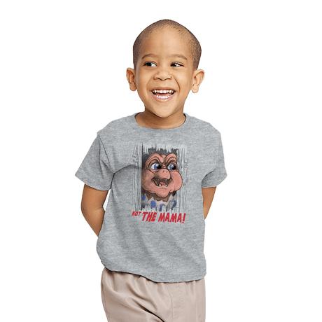 Not the Mama! - Youth T-Shirts RIPT Apparel