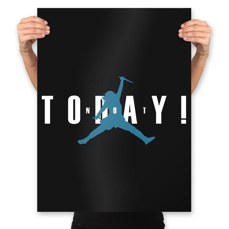 Not Today Blue Eyes - Prints Posters RIPT Apparel 18x24 / Black