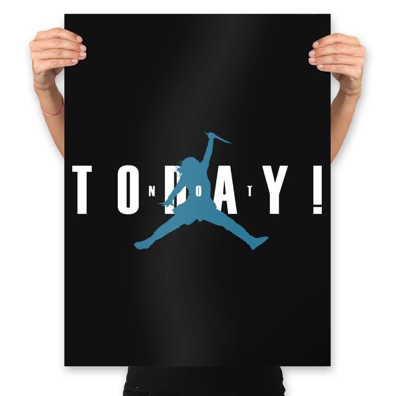 Not Today Blue Eyes - Prints Posters RIPT Apparel 18x24 / Black