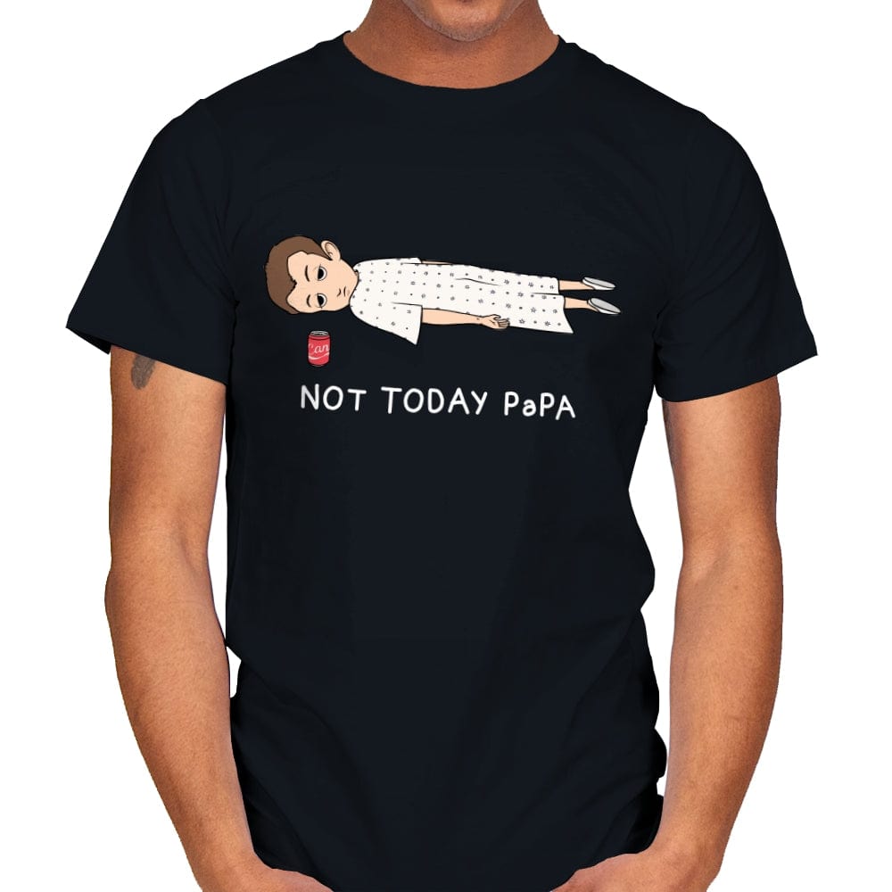 Not Today Papa - Mens T-Shirts RIPT Apparel Small / Black
