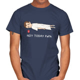 Not Today Papa - Mens T-Shirts RIPT Apparel Small / Navy
