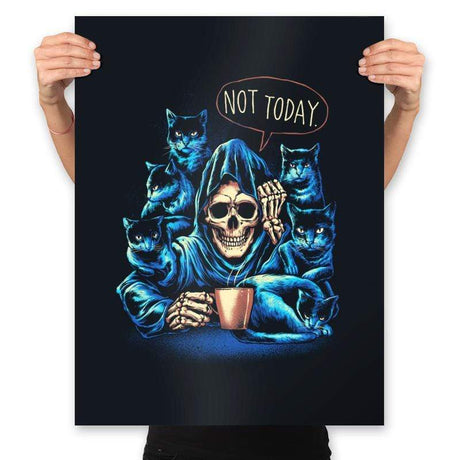 Not Today - Prints Posters RIPT Apparel 18x24 / Black