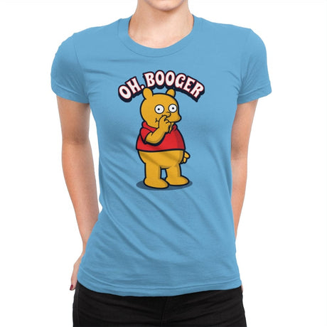 Oh, Booger - Womens Premium T-Shirts RIPT Apparel Small / Turquoise