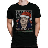 Oh Hi Santa - Ugly Holiday - Mens Premium T-Shirts RIPT Apparel Small / Black