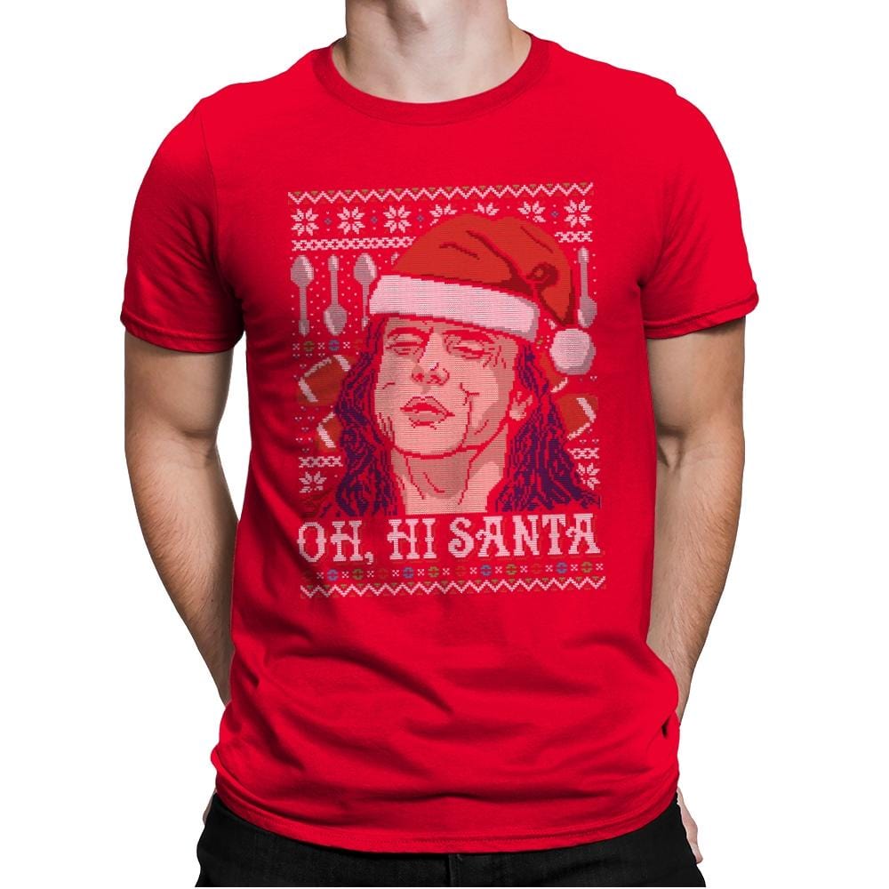Oh Hi Santa - Ugly Holiday - Mens Premium T-Shirts RIPT Apparel Small / Red