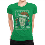 Oh Hi Santa - Ugly Holiday - Womens Premium T-Shirts RIPT Apparel Small / Kelly Green