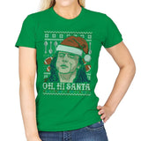 Oh Hi Santa - Ugly Holiday - Womens T-Shirts RIPT Apparel Small / Irish Green