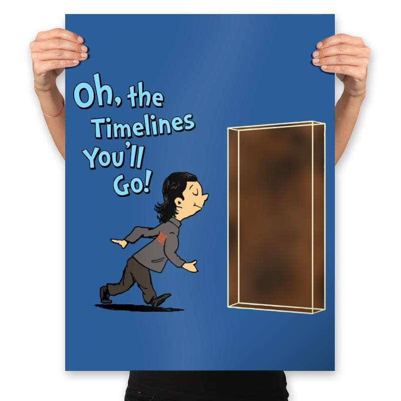 Oh, the timelines you'll go! - Prints Posters RIPT Apparel 18x24 / Royal