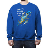 Oh, To Space! - Crew Neck Sweatshirt Crew Neck Sweatshirt RIPT Apparel Small / Royal