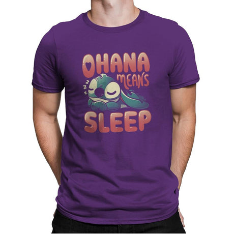 Ohana Means Sleep - Mens Premium T-Shirts RIPT Apparel Small / Purple Rush