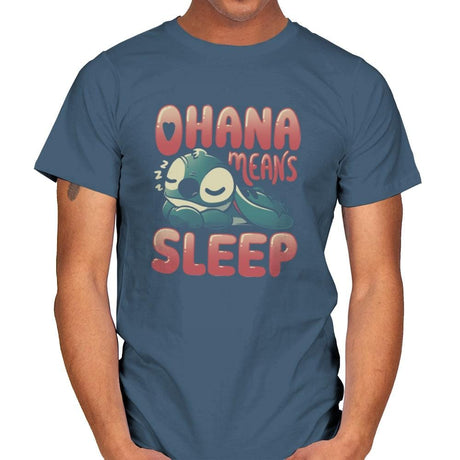 Ohana Means Sleep - Mens T-Shirts RIPT Apparel Small / Indigo Blue