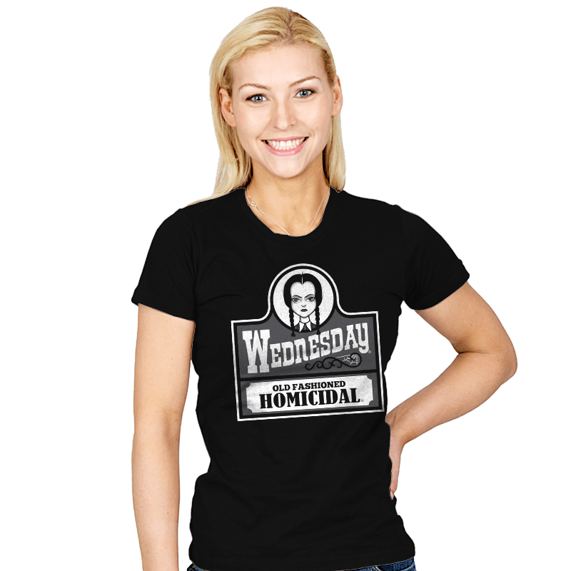 Old Fashioned Homicidal - Womens T-Shirts RIPT Apparel
