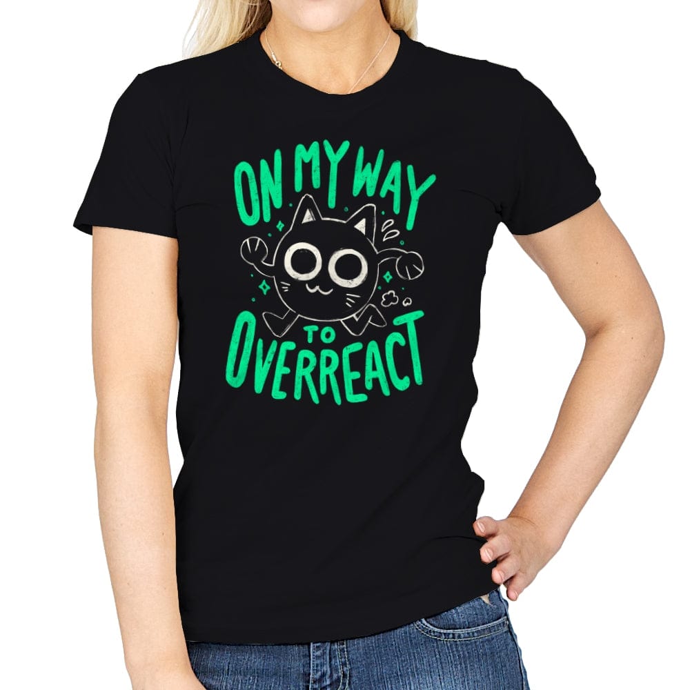 On My Way to Overreact - Womens T-Shirts RIPT Apparel Small / Black