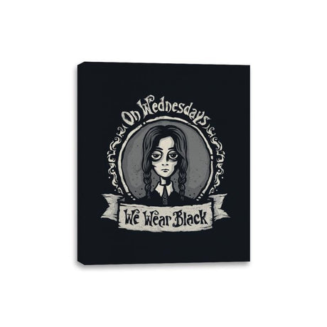 On Wednesdays We Wear Black - Canvas Wraps Canvas Wraps RIPT Apparel 8x10 / Black