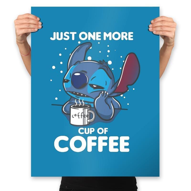 One More Coffee - Prints Posters RIPT Apparel 18x24
