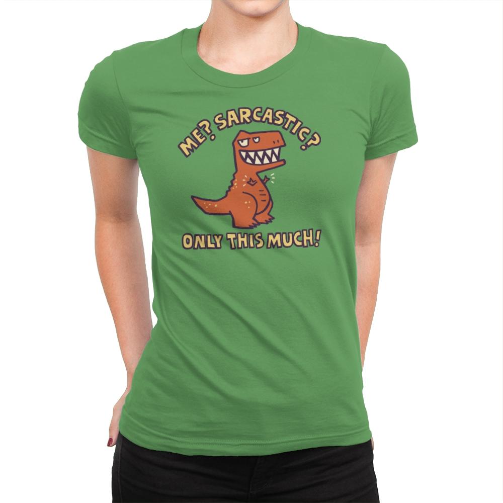 Only This Much - Womens Premium T-Shirts RIPT Apparel Small / Kelly