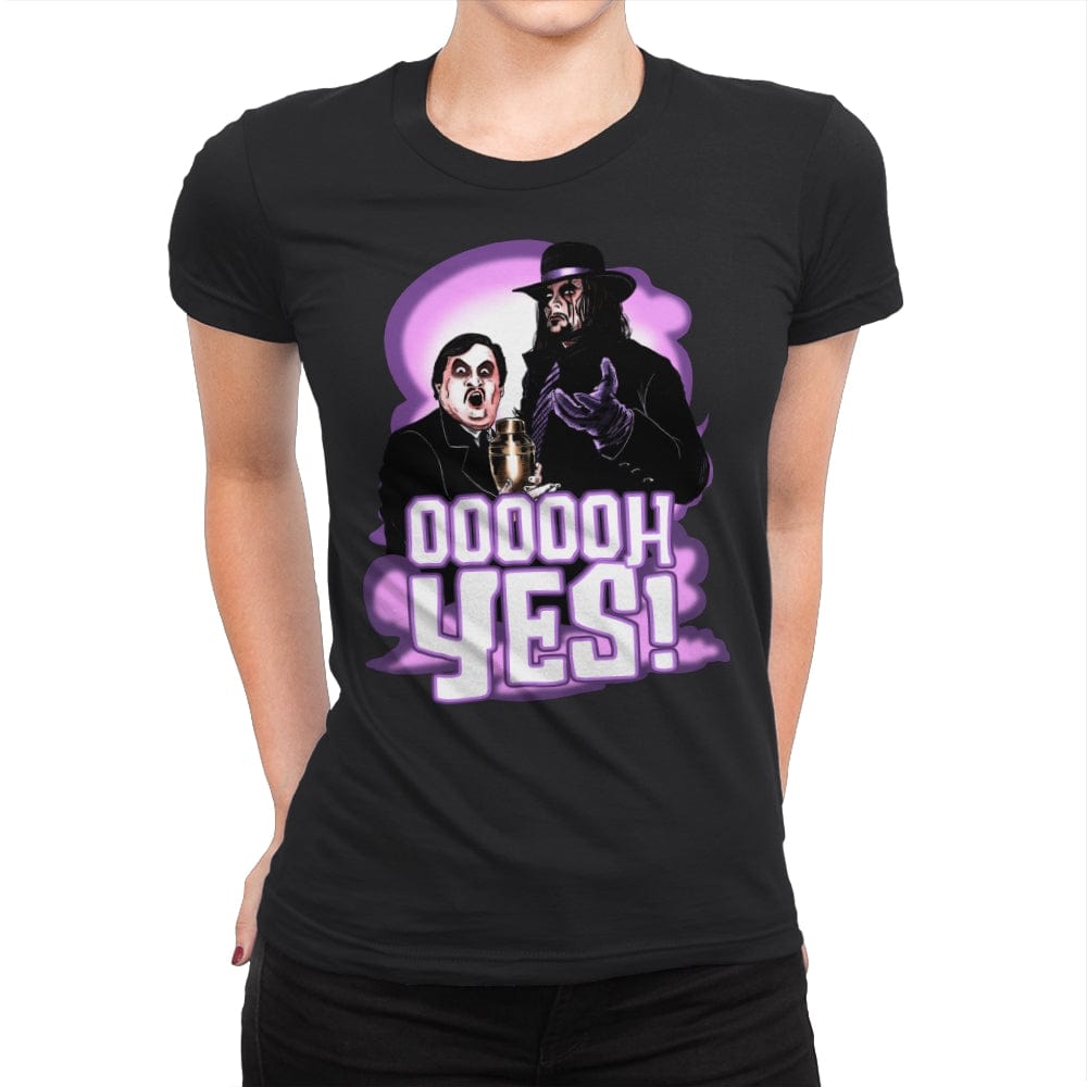 Oooooh Yes! - Womens Premium T-Shirts RIPT Apparel Small / Black