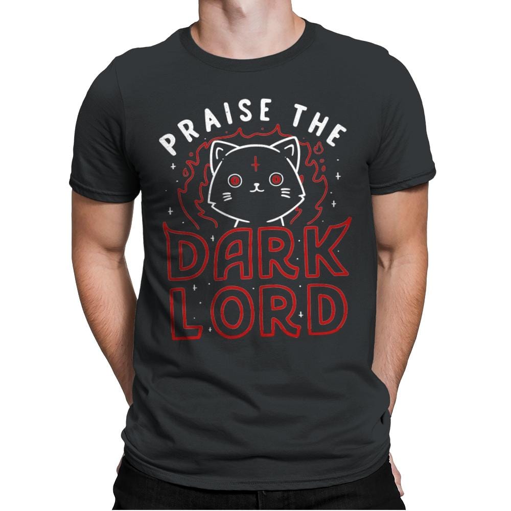 Praise The Dark Lord - Mens Premium T-Shirts RIPT Apparel Small / Heavy Metal