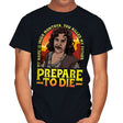 Prepare to Die - Mens T-Shirts RIPT Apparel Small / Black