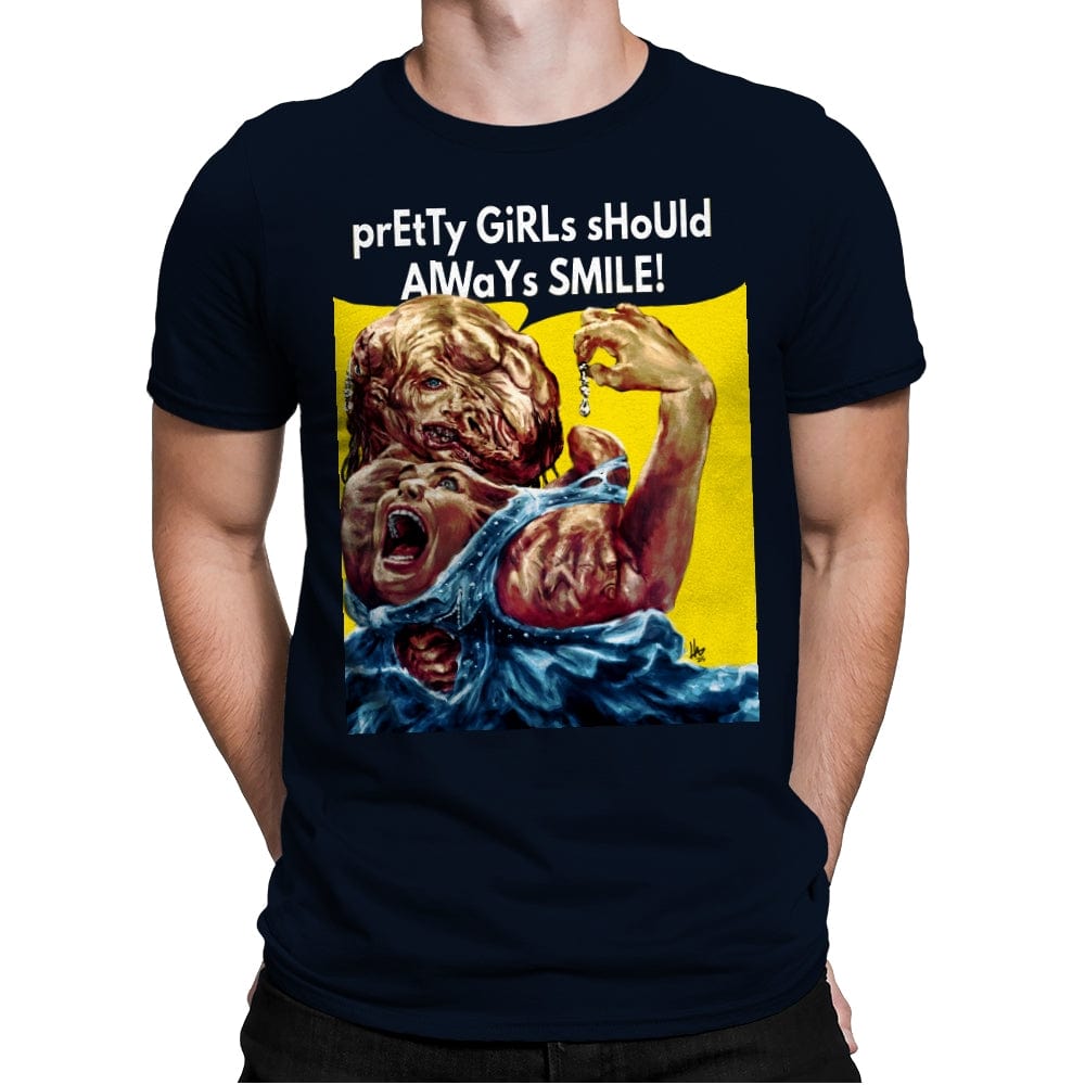 Pretty Girls Should Always Smile! - Mens Premium T-Shirts RIPT Apparel Small / Midnight Navy