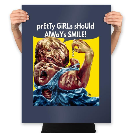 Pretty Girls Should Always Smile! - Prints Posters RIPT Apparel 18x24 / Navy