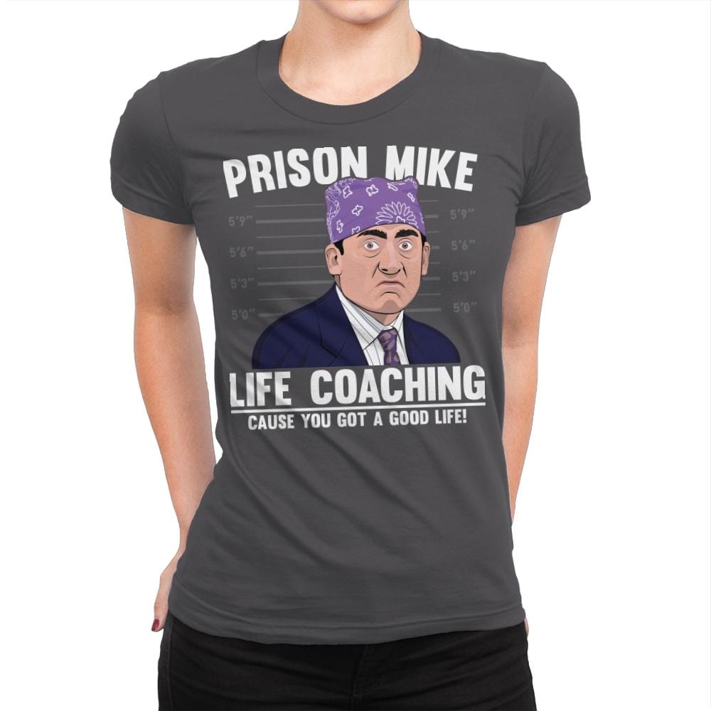 Prison Life Coaching - Womens Premium T-Shirts RIPT Apparel Small / Heavy Metal