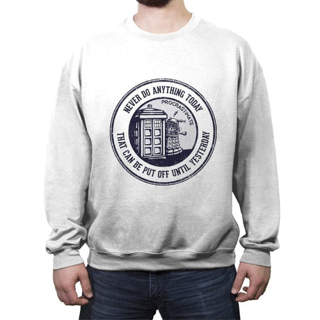 Procrastinate - Crew Neck Sweatshirt Crew Neck Sweatshirt RIPT Apparel Small / White