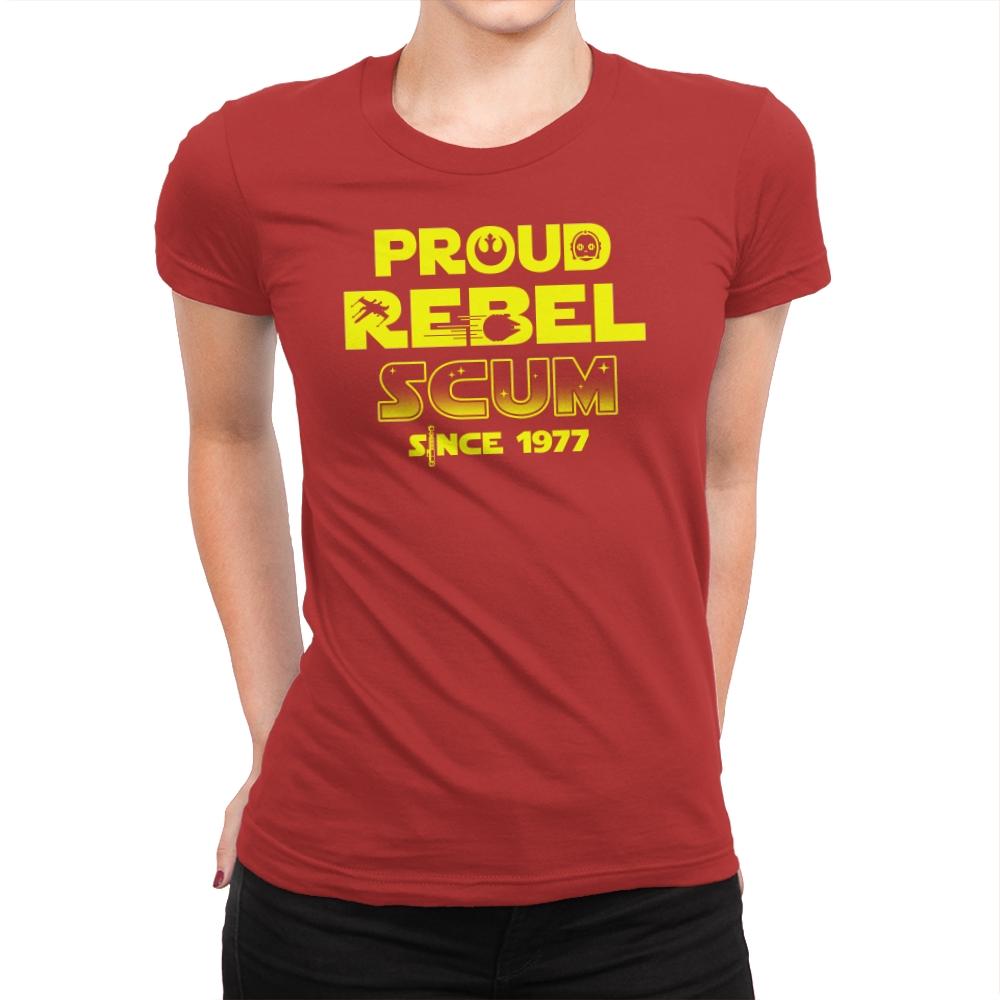 Proud Rebel Scum - Womens Premium T-Shirts RIPT Apparel Small / Red