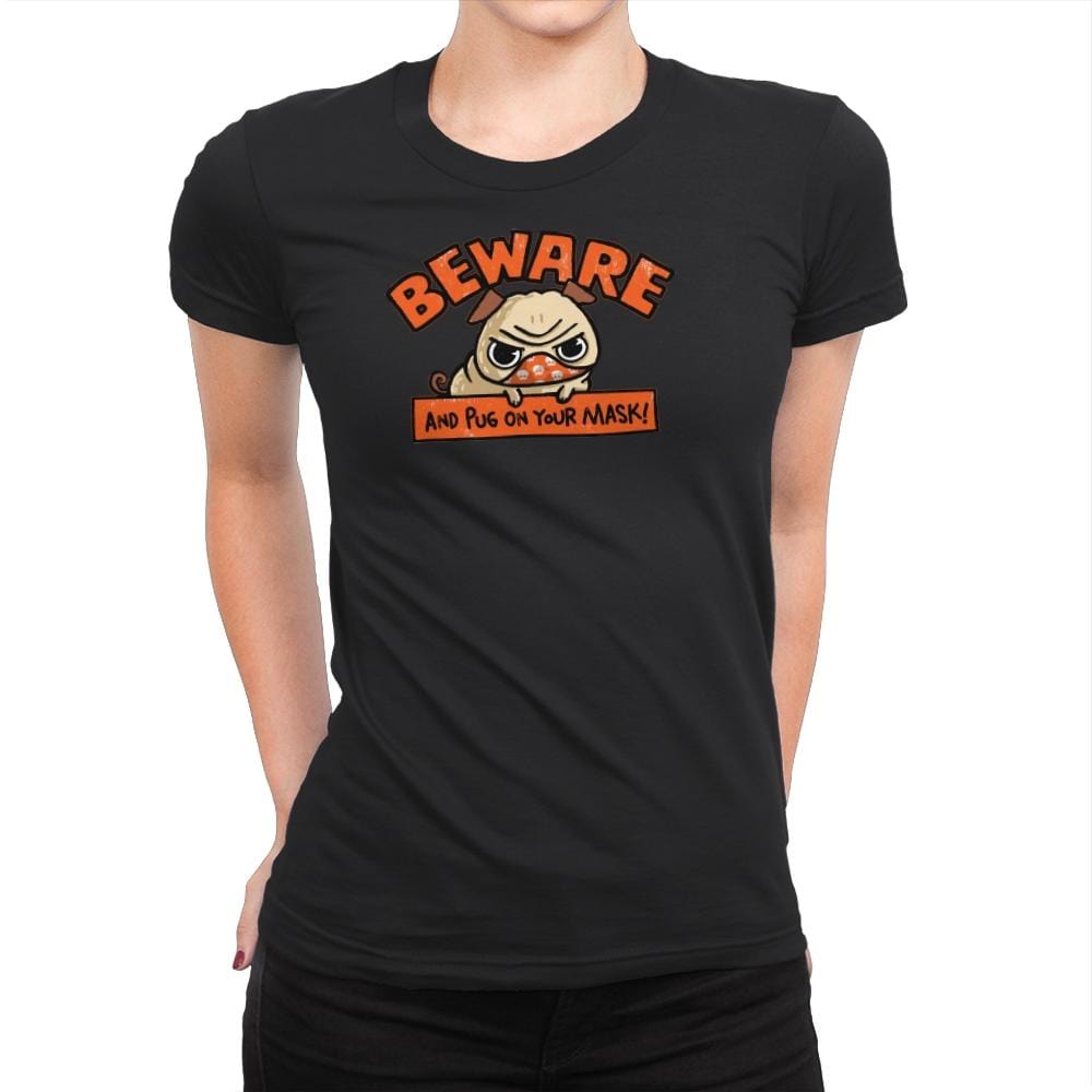 Pug On Your Mask - Womens Premium T-Shirts RIPT Apparel Small / Black