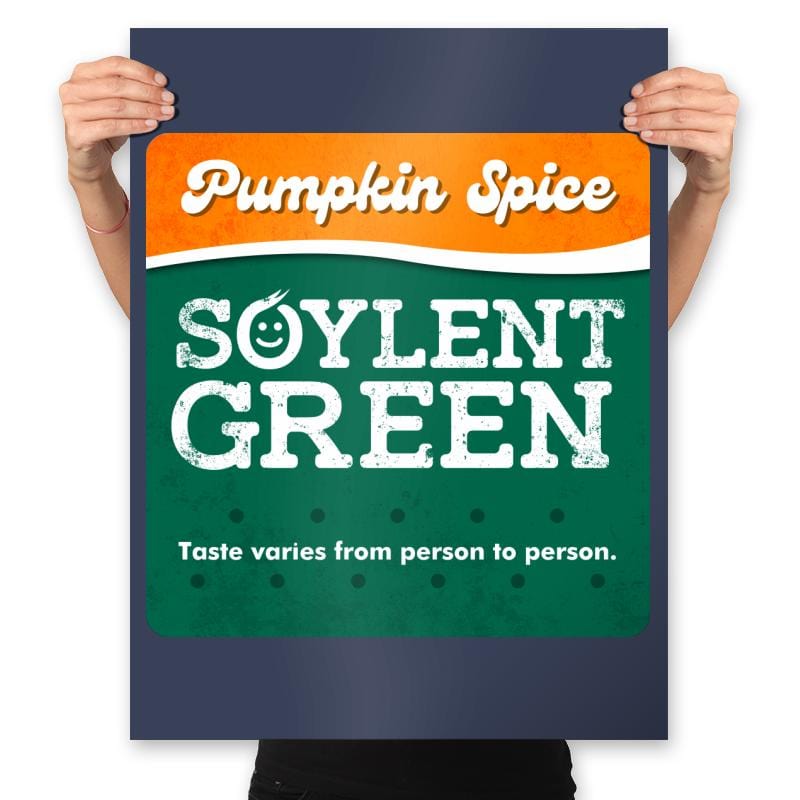 Pumpkin Spice - Soylent Green - Prints Posters RIPT Apparel 18x24 / Navy
