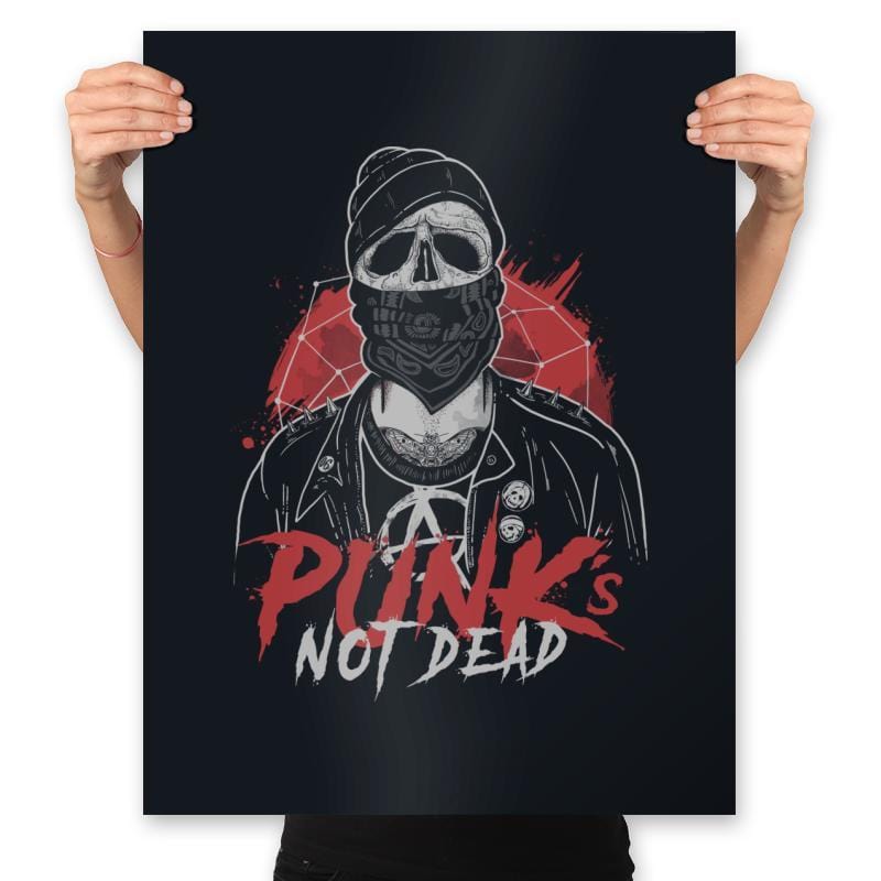 Punk’s Not Dead - Prints Posters RIPT Apparel 18x24 / Black