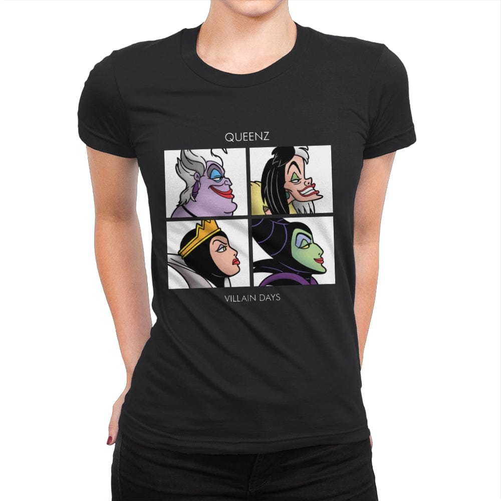 Queenz - Villain Days - Womens Premium T-Shirts RIPT Apparel Small / Black