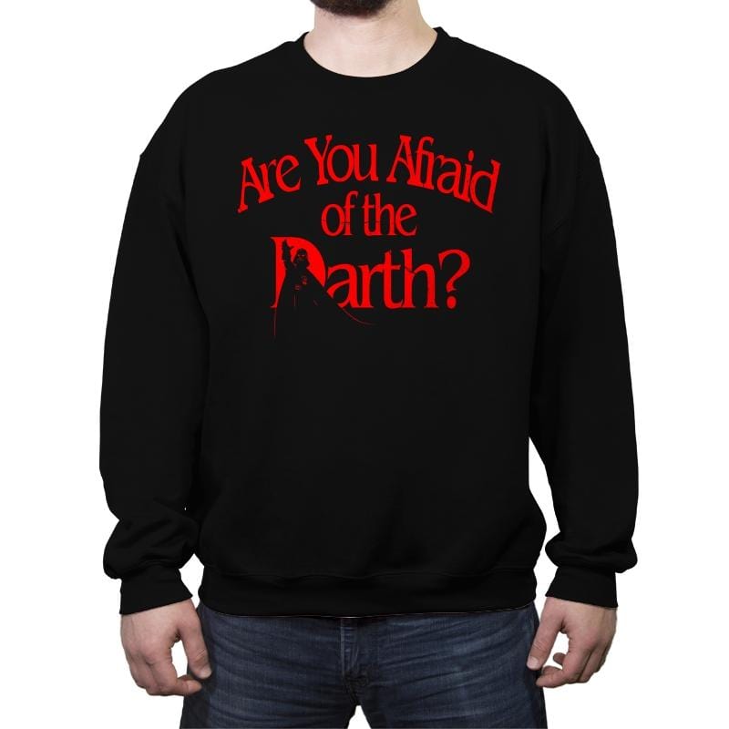R U Afraid of the Darth? - Crew Neck Sweatshirt Crew Neck Sweatshirt RIPT Apparel Small / Black